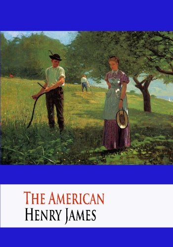The American The American von CreateSpace Independent Publishing Platform