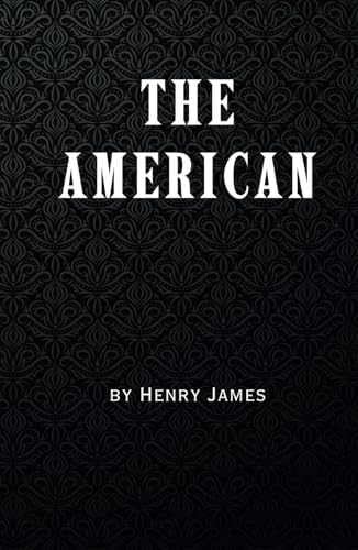 The American The American von Independently published