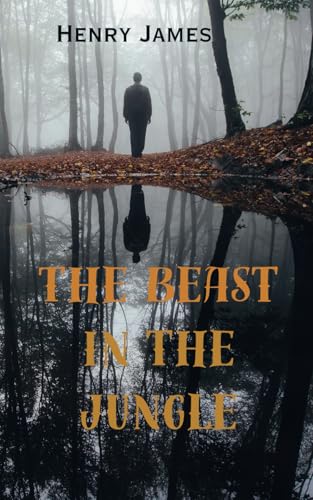 The Beast In The Jungle The Beast In The Jungle von Independently published