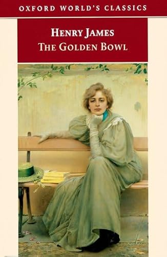 The Golden Bowl (Oxford World's Classics)