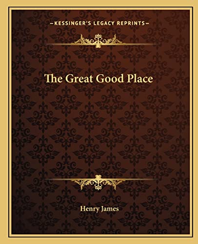 The Great Good Place