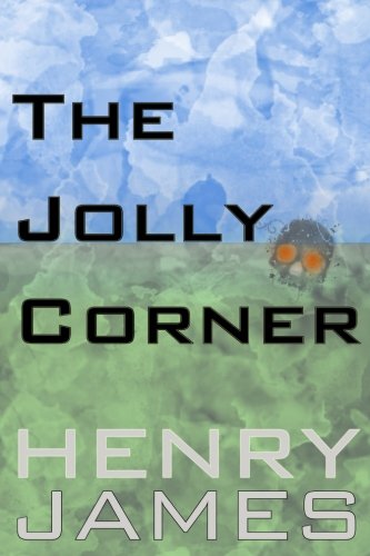 The Jolly Corner The Jolly Corner von CreateSpace Independent Publishing Platform