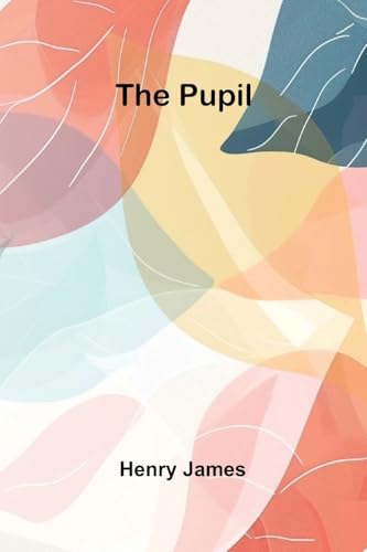 The Pupil The Pupil von Alpha Edition