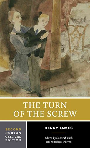 The Turn of the Screw (Norton Critical Editions, Band 0)
