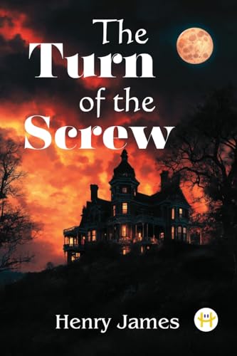 The Turn of the Screw The Turn of the Screw von Happy Hour Books