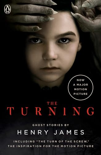 The Turning (Movie Tie-In): The Turn of the Screw and Other Ghost Stories von Random House Books for Young Readers