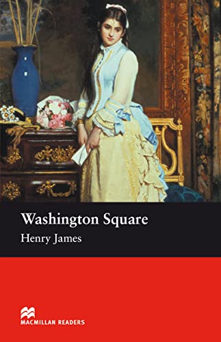 Washington Square: Lektüre (Macmillan Readers) von Hueber Verlag