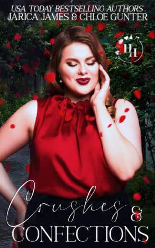 Crushes and Confections (Holiday Hollow)