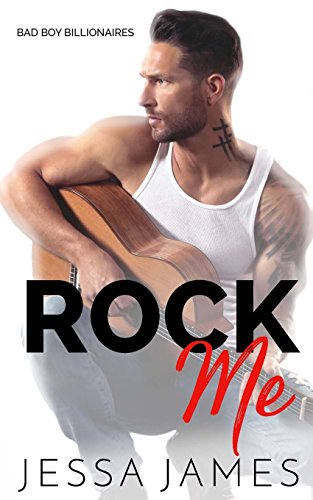 Rock Me (Billionaire Bad Boys, Band 2) von CreateSpace Independent Publishing Platform