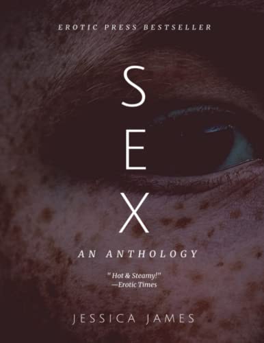 SEX: An Erotic Anthology