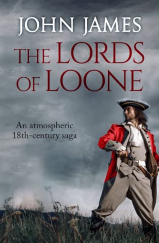 The Lords of Loone: An atmospheric 18th-century saga