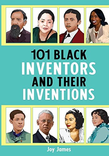 101 Black Inventors and their Inventions von Michael Terence Publishing