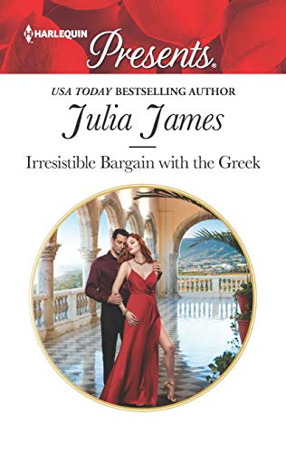 Irresistible Bargain with the Greek (Harlequin Presents, Band 3751)