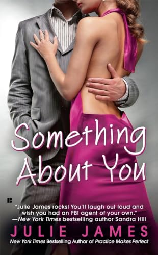Something About You (An FBI/US Attorney Novel)
