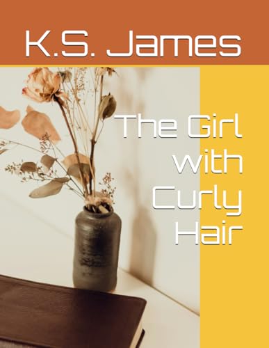 The Girl with Curly Hair The Girl with Curly Hair von Independently published