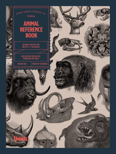 Animal Reference Book for Tattoo Artists, Illustrators and Designers: An Image Archive of 627 Downloadable Animal Images Animal Reference Book for Tattoo Artists, Illustrators and Designers: An Image Archive of 627 Downloadable Animal Images
