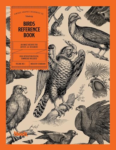 Birds Reference Book: An Image Archive for Artists and Designers Birds Reference Book: An Image Archive for Artists and Designers von Vault Editions Ltd
