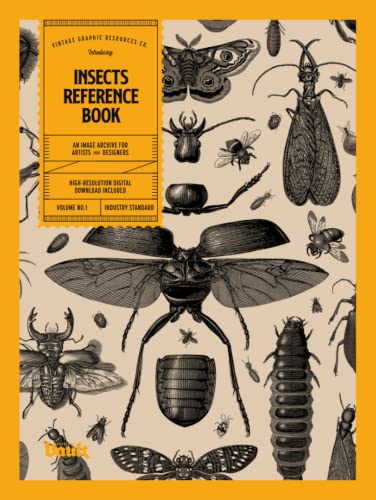 Insects Reference Book: An Image Archive for Artists and Designers Insects Reference Book: An Image Archive for Artists and Designers