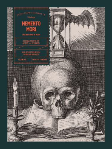Memento Mori and Depictions of Death: An Image Archive for Artists and Designers von Vault Editions LTD