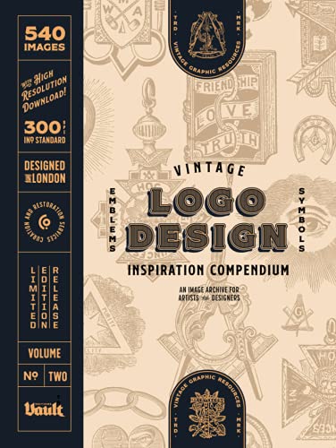 Vintage Logo Design Inspiration Compendium: An Image Archive for Artists and Designers Volume.2 von Vault Editions LTD