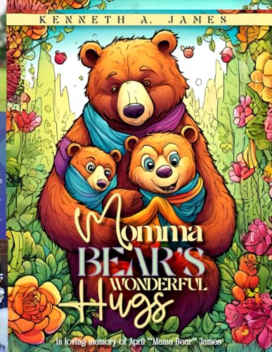 Mama Bear's Wonderful Hugs von Independently published