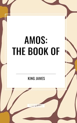 Amos: The Book of von Start Classics