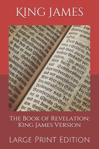 The Book of Revelation: King James Version: Large Print Edition von Independently published