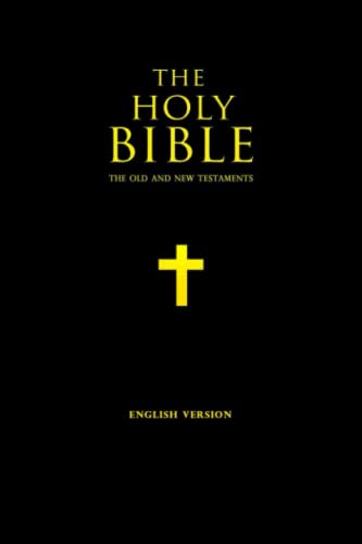 The Holy Bible: Containing the Old and New Testaments - King James Version: bible KJV King James English Standard Version New Living Translation niv the Creation of the world by God
