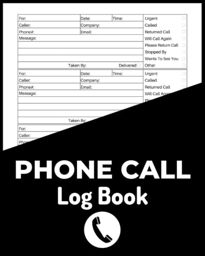Phone Call Log Book: Voice Mail Message Book, Telephone Message Book, Over 400 Call Logs For Business or Home von Independently published