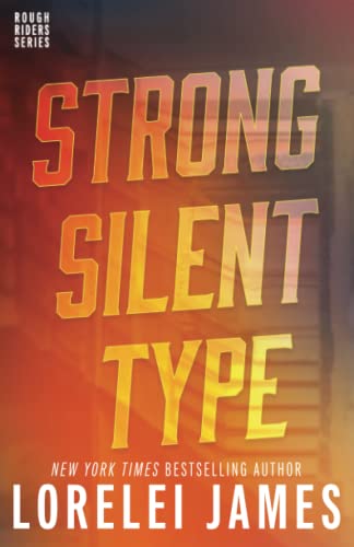 Strong Silent Type (Rough Riders) von Ridgeview Publishing