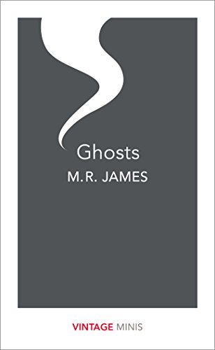 Ghosts: M.R. James (Vintage Minis)