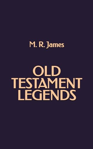 Old Testament Legends Old Testament Legends von Independently published