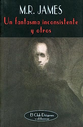 Un fantasma inconsistente y otros (El Club Diógenes, Band 226)
