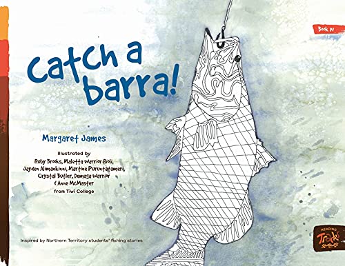 Catch a Barra! (Honey Ant Readers)