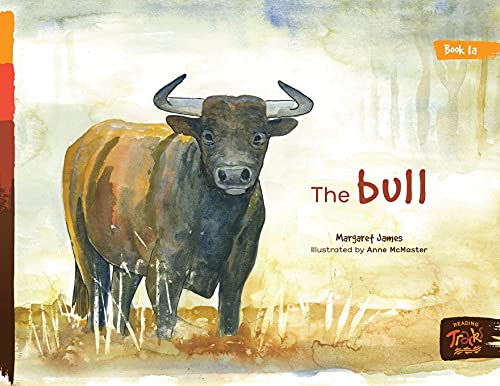 The Bull (Honey Ant Readers)