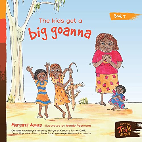The kids get a big goanna (Honey Ant Readers)