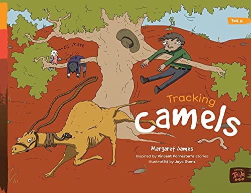 Tracking Camels (Honey Ant Readers)