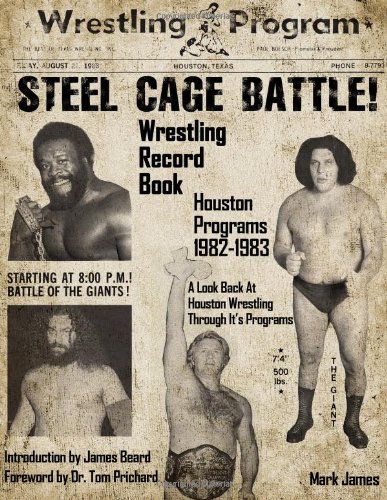 Wrestling Record Book: Houston Programs 1982-1983 von CreateSpace Independent Publishing Platform