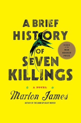 A Brief History of Seven Killings (Booker Prize Winner): A Novel