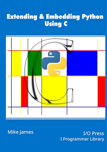 Extending & Embedding Python Using C (Applications library)