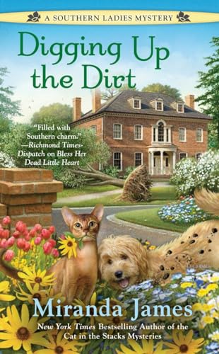 Digging Up the Dirt (A Southern Ladies Mystery, Band 3)