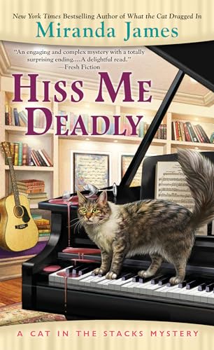 Hiss Me Deadly (Cat in the Stacks Mystery, Band 15)