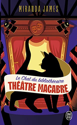 Le Chat du bibliothécaire: Théâtre macabre (3)