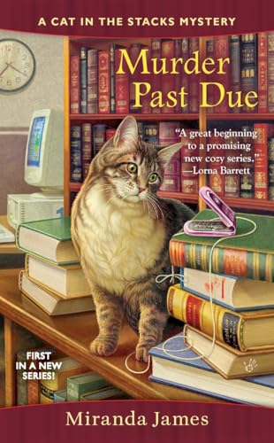 Murder Past Due (Cat in the Stacks Mystery, Band 1)