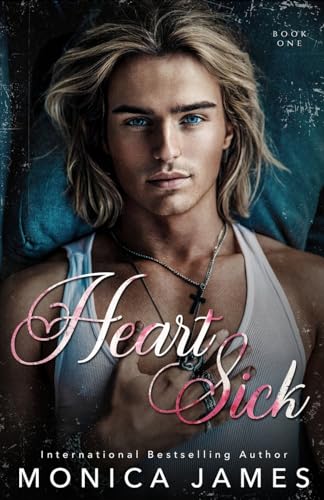Heart Sick von Monica James
