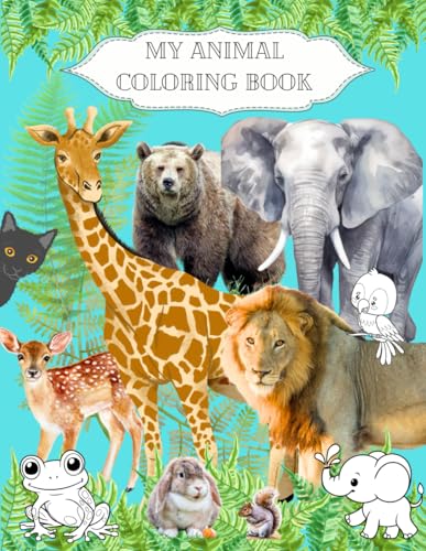 My Animal Coloring Book von Independently published
