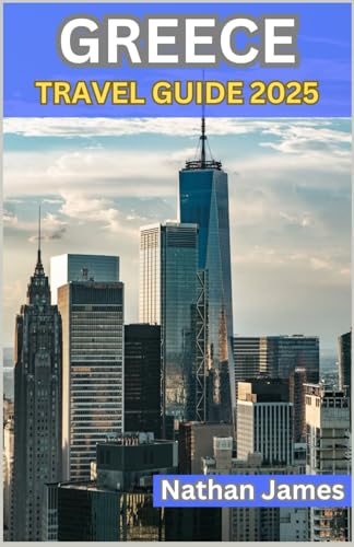 GREECE TRAVEL GUIDE 2025: From Ancient Ruins to Enchanting Islands, Your Ultimate Travel Companion GREECE TRAVEL GUIDE 2025: From Ancient Ruins to Enchanting Islands, Your Ultimate Travel Companion von Independently published
