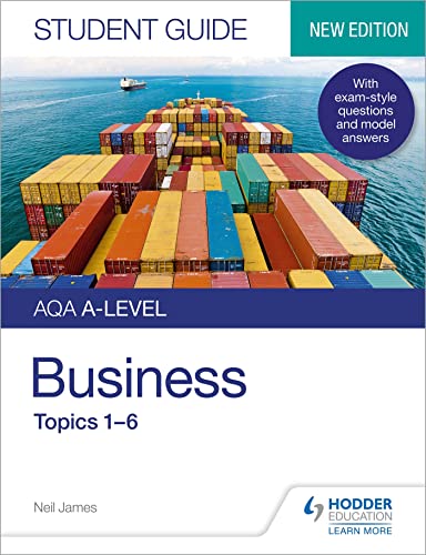 AQA A-level Business Student Guide 1: Topics 1–6 (Student Guides) von Hodder Education