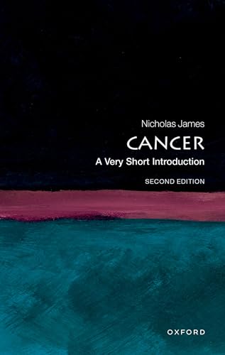 Cancer: A Very Short Introduction (Very Short Introductions) von Oxford University Press