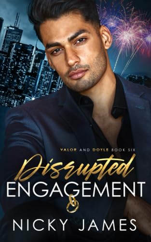 Disrupted Engagement (Valor and Doyle, Band 6) Disrupted Engagement (Valor and Doyle, Band 6) von Independently published
